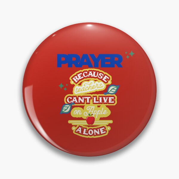 Item preview, Prayer, Because Teachers Can't Live on Apple Alone - Red and Blue designed and sold by TheReporter1.