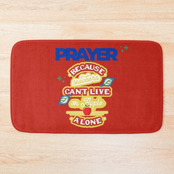 Item preview, Prayer, Because Teachers Can't Live on Apple Alone - Red and Blue designed and sold by TheReporter1.