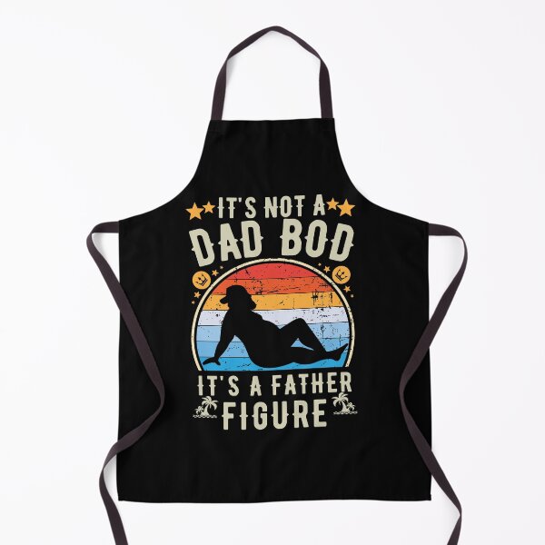 Item preview, It's Not a Dad Bod It's a Father Figure designed and sold by worldmodi.