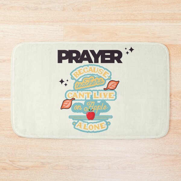 Item preview, Prayer, Because Teachers Can't Live on Apple Alone - Tan, Black, and Red designed and sold by TheReporter1.
