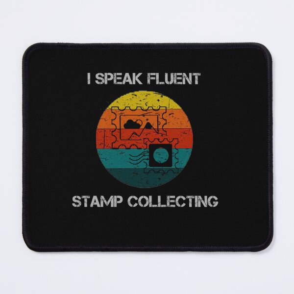 Item preview, I Speak Fluent Stamp Collecting designed and sold by rachidhaz.