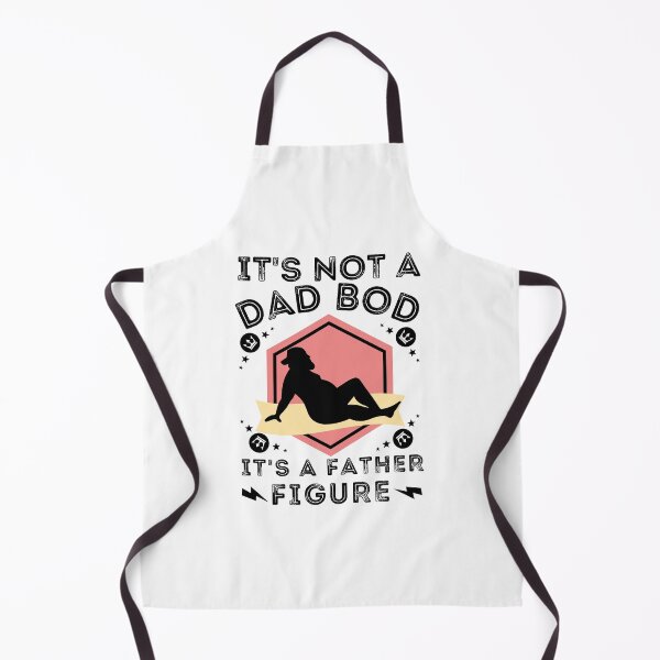 Item preview, It's Not a Dad Bod It's a Father Figure designed and sold by worldmodi.