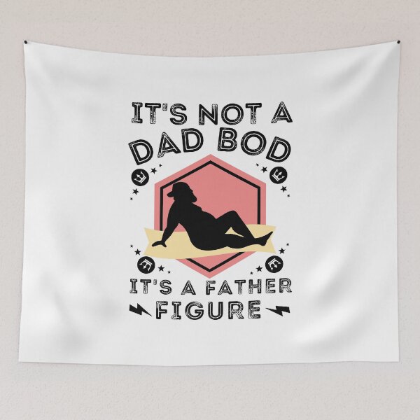 Item preview, It's Not a Dad Bod It's a Father Figure designed and sold by worldmodi.
