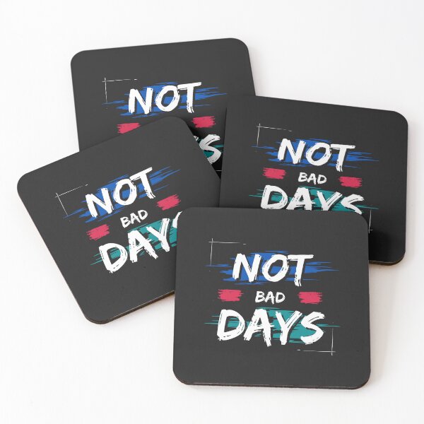 Item preview, not bad days designed and sold by DoraHappy.