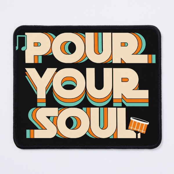 Item preview, Pour Your Soul Music Musician designed and sold by mrkedi123.