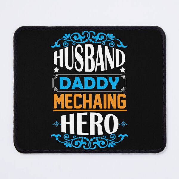 Item preview, husband, daddy, mechaing, hero designed and sold by earth wings.