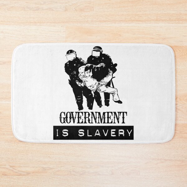 Item preview, Government is slavery designed and sold by TheFoolsGallery.