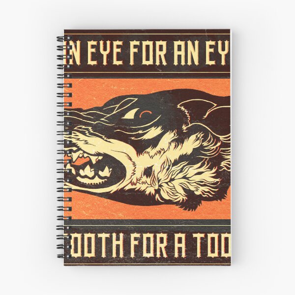 Item preview, Eye for eye, tooth for tooth designed and sold by CanisAlbus.