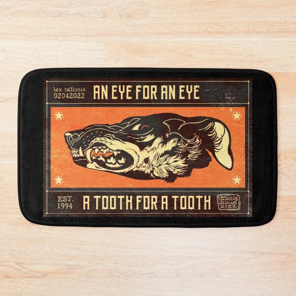 Item preview, Eye for eye, tooth for tooth designed and sold by CanisAlbus.
