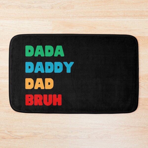 Item preview, DADA, DADDY, DAD, BRUH FATHER'S DAY designed and sold by appareltolove.