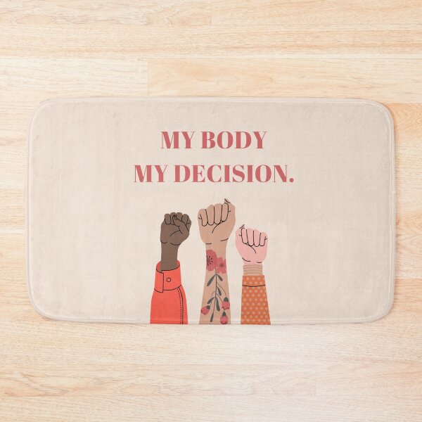 Item preview, my body my decision | Pro Choice | abortion rights  | pro abortion | roe vs wade designed and sold by Giovanni's  Brown Quotes.