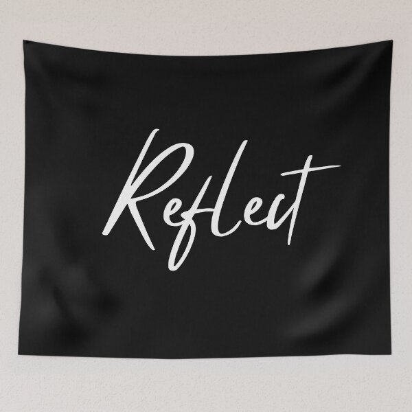 Item preview, Reflect. A Self Love, Self Confidence Quote. designed and sold by That Cheeky Tee.