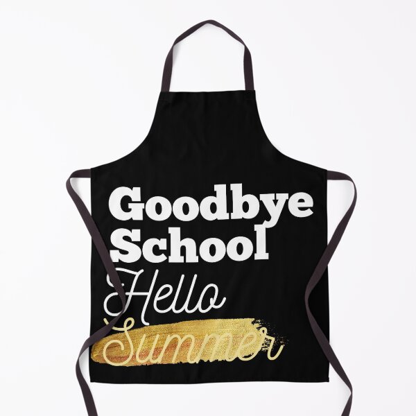 Item preview, Goodbye School Hello Summer designed and sold by Oreo2020 Creations.