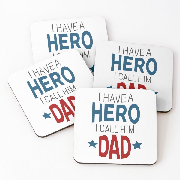Item preview, I have a hero I call him dad designed and sold by della95.