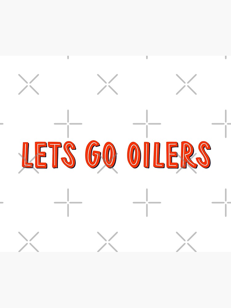 Lets Go Oilers 