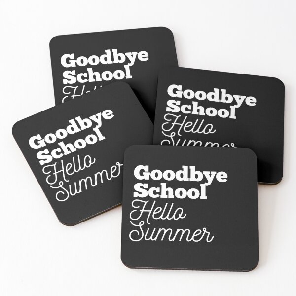 Item preview, Goodbye School Hello Summer designed and sold by Oreo2020 Creations.