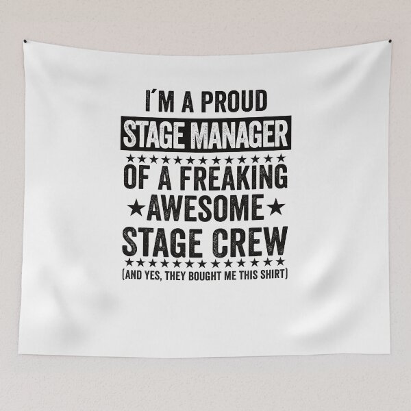 Item preview, Funny Backstage Crew Design for a Stage Manager designed and sold by ZzCorezZ.
