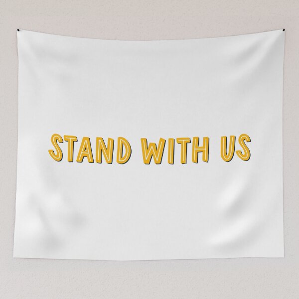 Item preview, stand with us designed and sold by kaleigh’s side projects.
