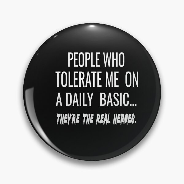 Item preview, People Who Tolerate Me On A Daily Basis Sarcastic Graphic Novelty Funny designed and sold by karim82.