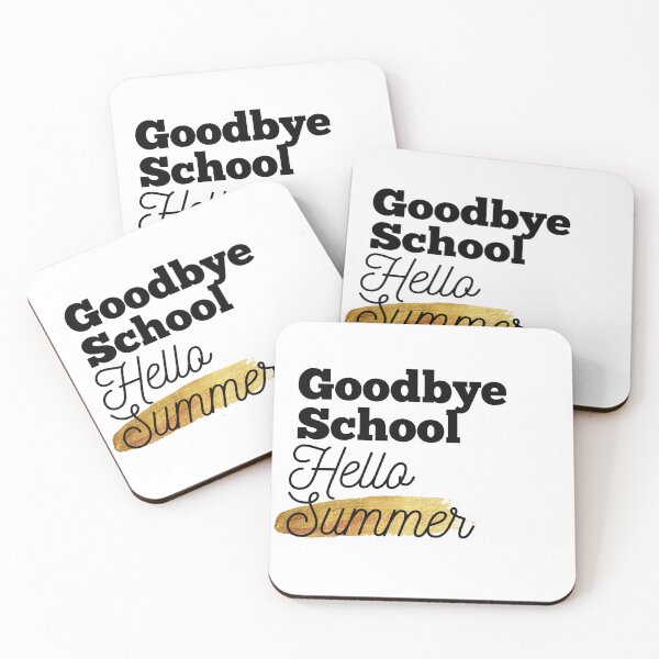 Item preview, Goodbye School Hello Summer designed and sold by Oreo2020 Creations.