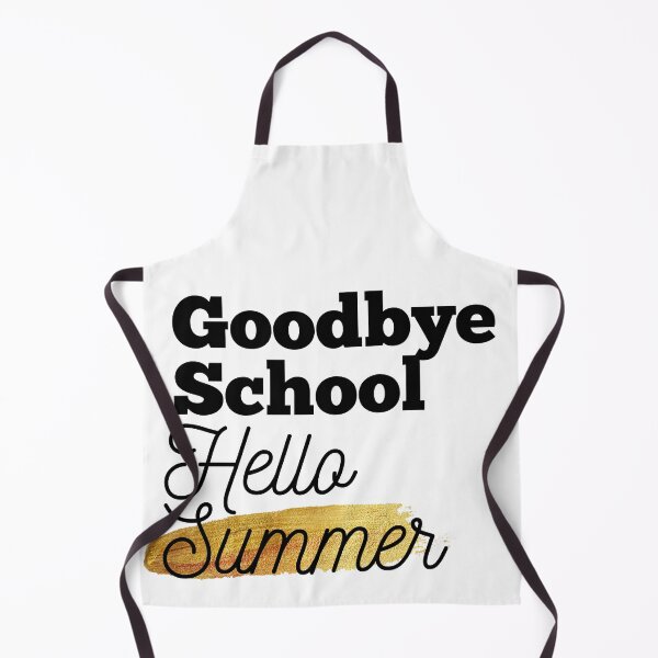 Item preview, Goodbye School Hello Summer designed and sold by Oreo2020 Creations.
