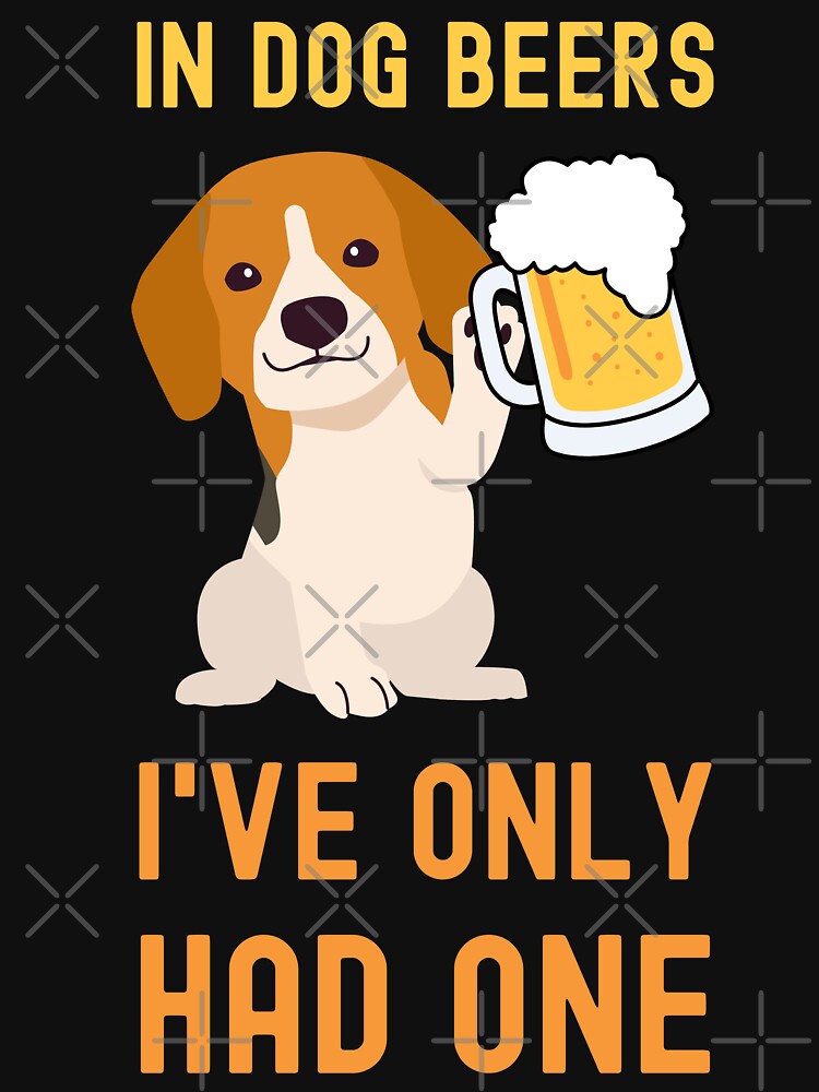 "FUNNY IN DOG BEERS I