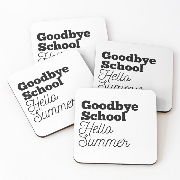 Item preview, Goodbye School Hello Summer designed and sold by Oreo2020 Creations.