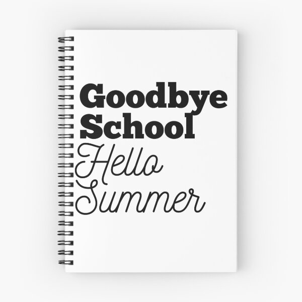 Item preview, Goodbye School Hello Summer designed and sold by Oreo2020 Creations.