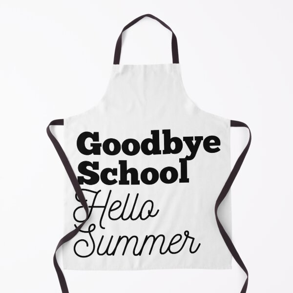 Item preview, Goodbye School Hello Summer designed and sold by Oreo2020 Creations.