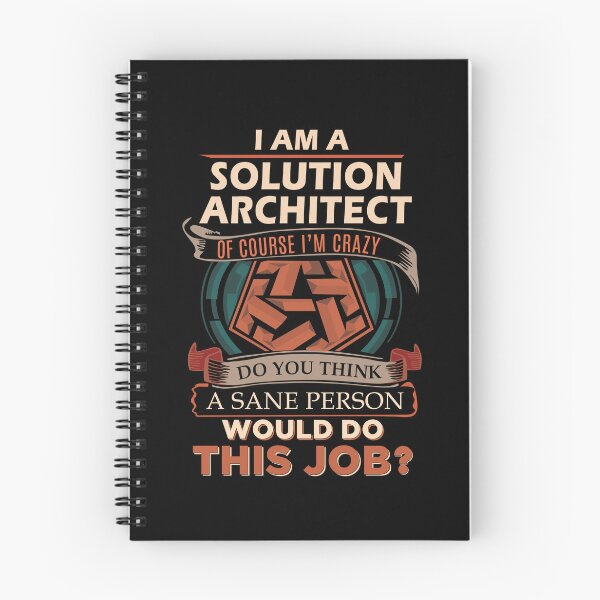 Item preview, Solution Architect T Shirt - Sane Person Gift Item Tee designed and sold by watkinsmat.