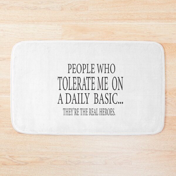 Item preview,  People Who Tolerate Me On A Daily Basis Sarcastic Graphic Novelty Funny designed and sold by karim82.