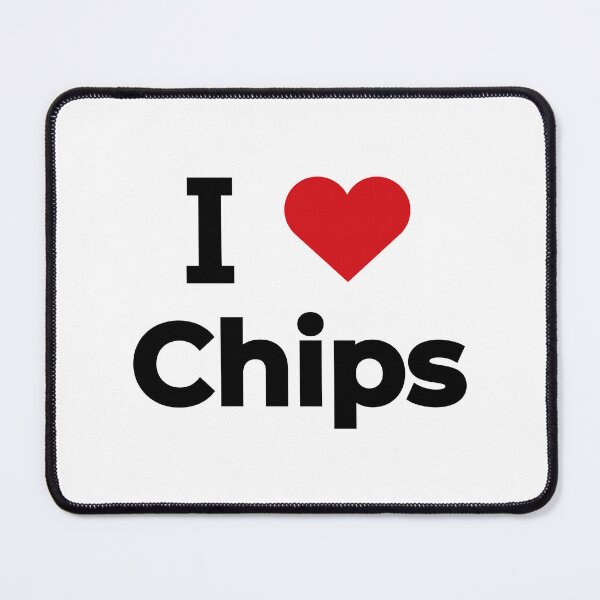Item preview, I love Chips designed and sold by Moyanana.