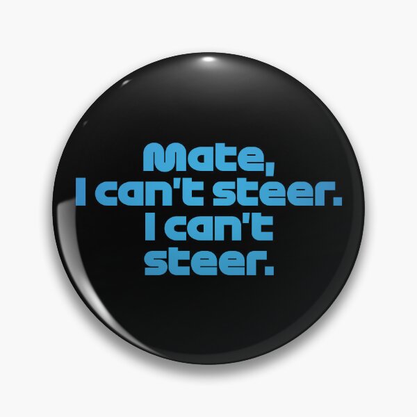 Item preview, VER. Mate I Can't Steer - Best Team Radio Miami GP 2022 Season(Original/Black BG) designed and sold by FilipeFerreira.