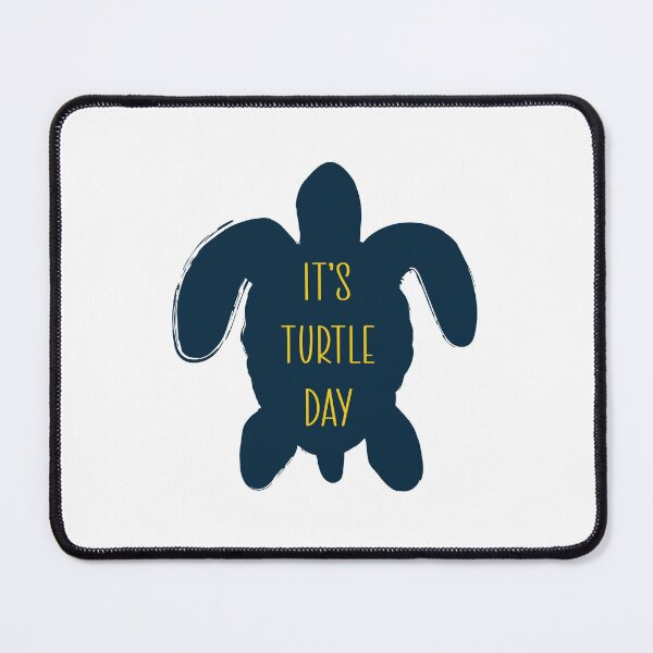 Item preview, It's Turtle Day | turtle lovers and owners designed and sold by kind4you.