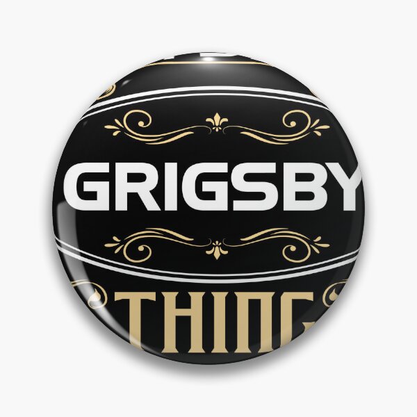 Item preview, Grigsby Name Shirt It's A Grigsby Thing You Wouldn't Understand designed and sold by QuyNhonshop.