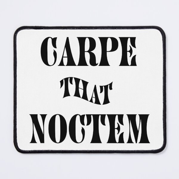 Item preview, Carpe That Noctem (Black) designed and sold by NoSaysLion.