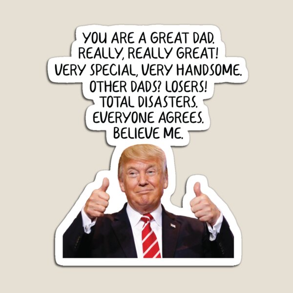 Item preview, You Are A Great Dad Trump designed and sold by TheMugsZone.