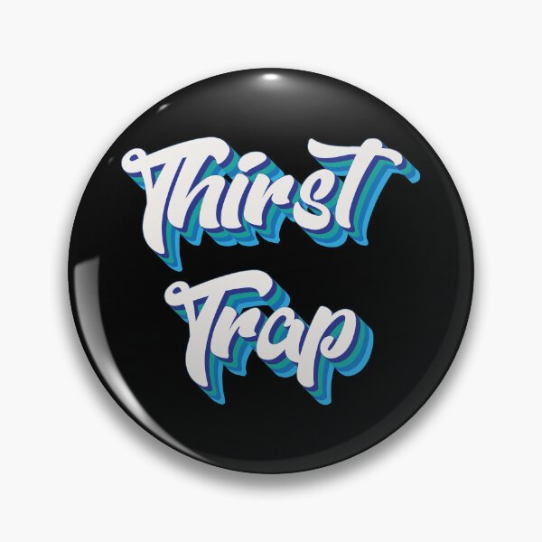 Item preview, Thirst Trap designed and sold by Texterns.