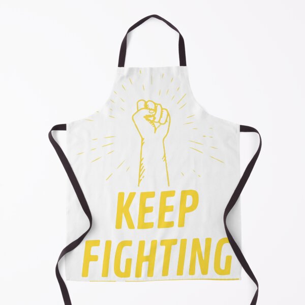 Item preview, keep fighting designed and sold by bemenmaher.