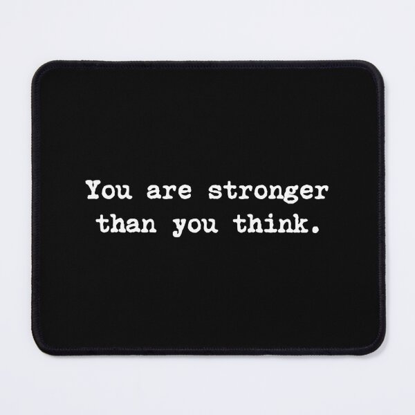 Item preview, You Are Stronger Than You Think Motivational Quote To Keep Going designed and sold by allysmar.