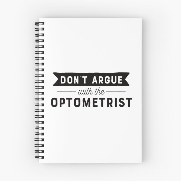 Item preview, Don't Argue With The Optometrist designed and sold by teesaurus.