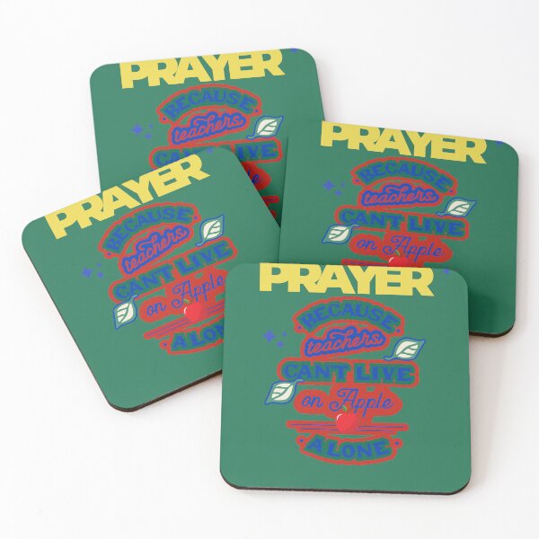 Item preview, Prayer, Because Teachers Can't Live on Apple Alone - Green and Yellow designed and sold by TheReporter1.