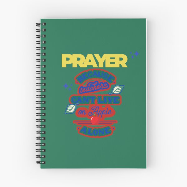 Item preview, Prayer, Because Teachers Can't Live on Apple Alone - Green and Yellow designed and sold by TheReporter1.
