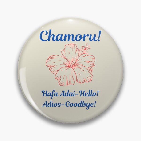 Item preview, Chamoru Hafa Adai Adios designed and sold by POSITIVE4EVA.