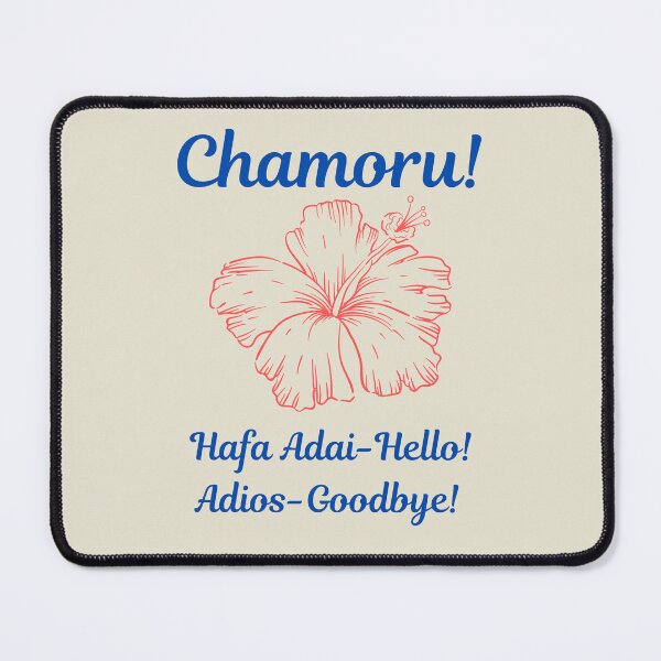 Item preview, Chamoru Hafa Adai Adios designed and sold by POSITIVE4EVA.