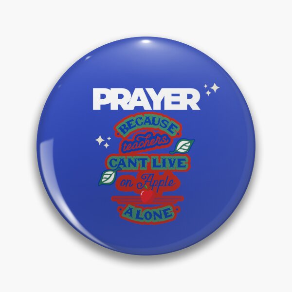 Item preview, Prayer, Because Teachers Can't Live on Apple Alone - Blue and White designed and sold by TheReporter1.