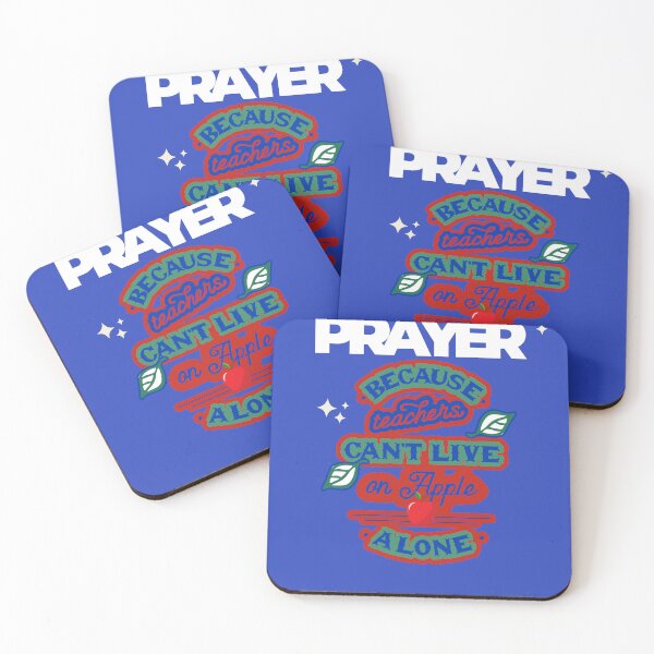 Item preview, Prayer, Because Teachers Can't Live on Apple Alone - Blue and White designed and sold by TheReporter1.