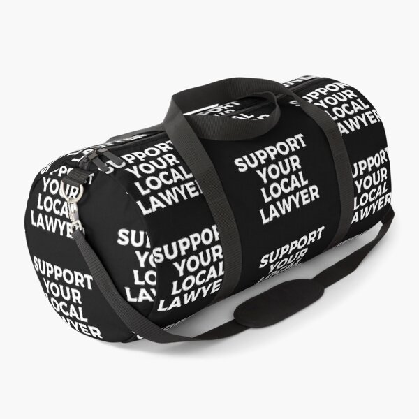 Item preview, Support Your Local Lawyer designed and sold by teesaurus.