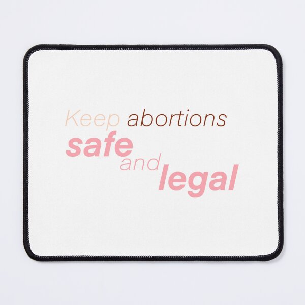 Item preview, Keep Abortions Safe And Legal  designed and sold by princesssomo21.
