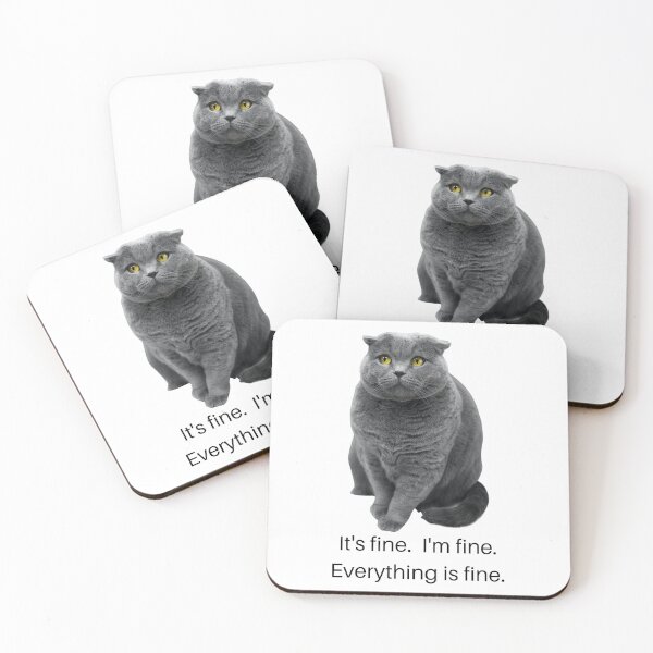 Item preview, I'm fine.  It's fine.  Everything is fine.  Overwhelmed kitty designed and sold by LaurenPittaway.